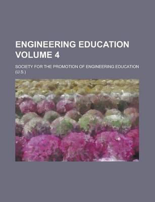 Book cover for Engineering Education Volume 4