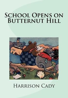 Book cover for School Opens on Butternut Hill