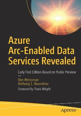 Book cover for Azure Arc-Enabled Data Services Revealed