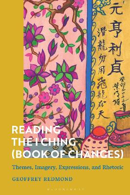 Book cover for Reading the Ancient I Ching (Book of Changes)