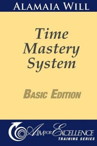 Cover of Time Mastery Basic Edition