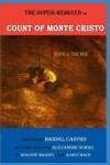 Book cover for The Super Remixed TM Count of Monte Cristo