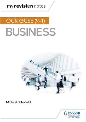 Book cover for My Revision Notes: OCR GCSE (9-1) Business