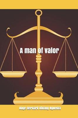 Book cover for A man of valor