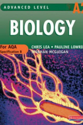 Cover of A2 Level Biology for AQA Student Book