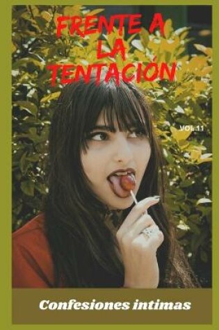 Cover of Frente a la tentación (vol 11)