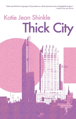 Book cover for Thick City