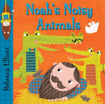 Book cover for Noah's Noisy Animals