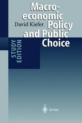 Book cover for Macroeconomic Policy and Public Choice