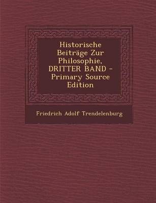 Book cover for Historische Beitrage Zur Philosophie, Dritter Band