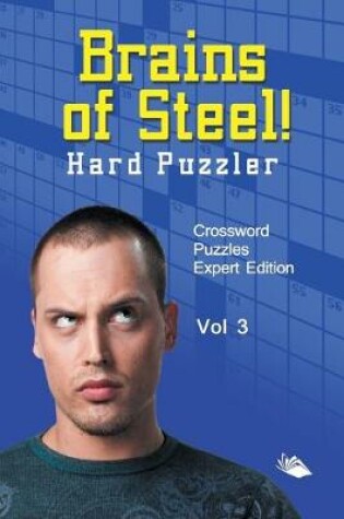 Cover of Brains of Steel! Hard Puzzler Vol 3