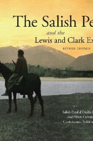 Cover of The Salish People and the Lewis and Clark Expedition, Revised Edition