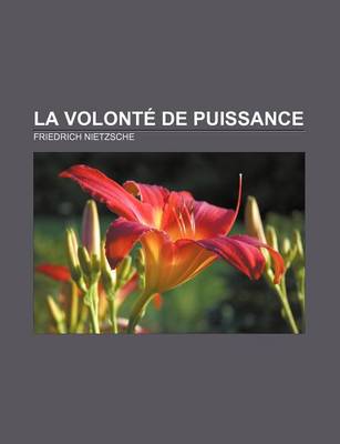 Book cover for La Volonte de Puissance