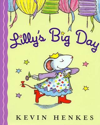 Book cover for Lilly's Big Day (1 Hardcover/1 CD)