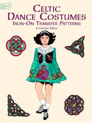 Book cover for Celtic Dance Costumes Iron-on Transfer Patterns