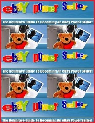 Book cover for The Definitive Guide to Becoming an Ebay Powerseller