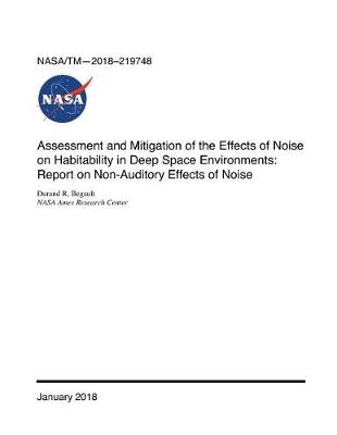 Book cover for Assessment and Mitigation of the Effects of Noise on Habitability in Deep Space Environments