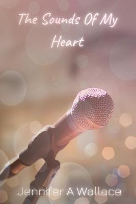 Book cover for The Sounds of My Heart