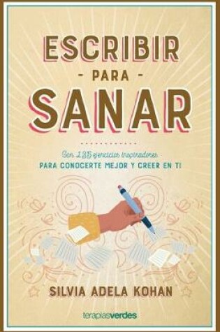 Cover of Escribir Para Sanar