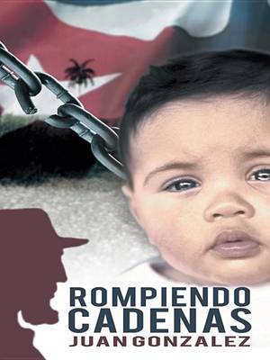 Book cover for Rompiendo Cadenas