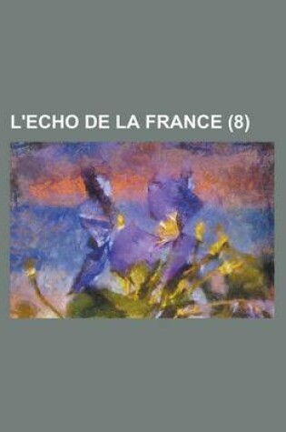 Cover of L'Echo de La France (8)