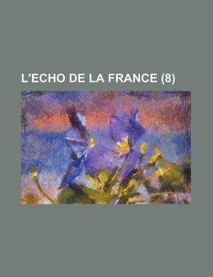 Book cover for L'Echo de La France (8)