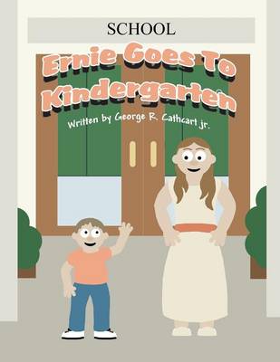 Cover of Ernie Goes to Kindergarten