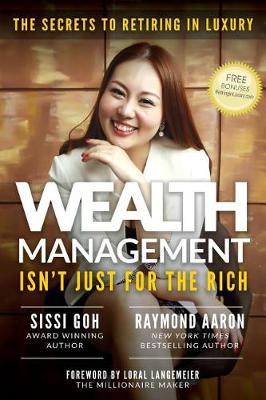 Book cover for Wealth Management Isn't Just for the Rich