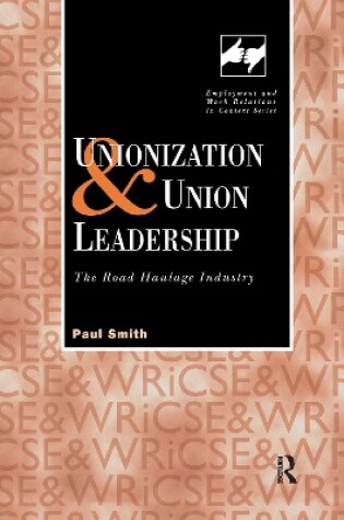 Cover of Unionization and Union Leadership