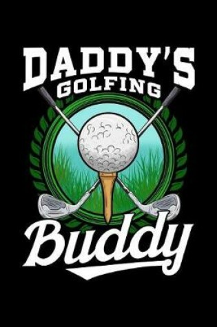 Cover of Daddy's Golfing Buddy