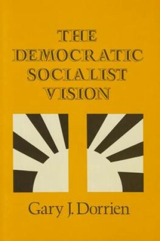 Cover of The Democratic Socialist Vision