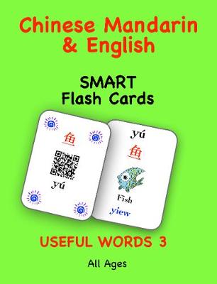 Book cover for Chinese Mandarin & English Smart Flash Cards Useful Words 3