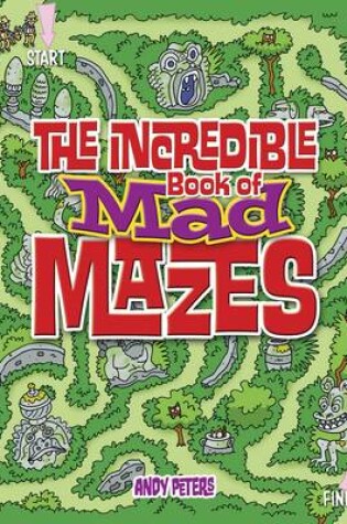 Cover of The Incredible Book of Mad Mazes