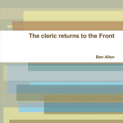 Book cover for The Cleric Returns to the Front