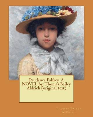 Book cover for Prudence Palfrey. A NOVEL by