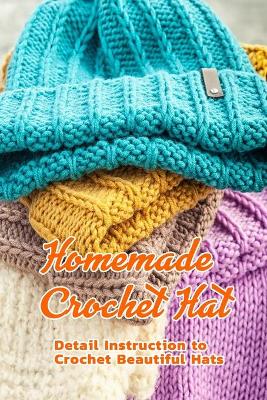 Book cover for Homemade Crochet Hat