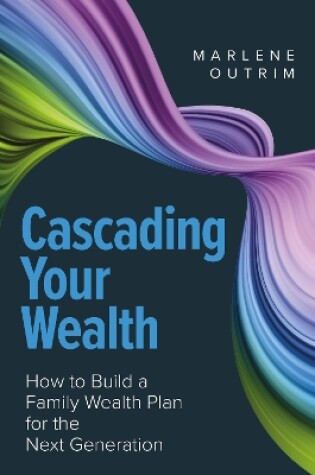 Cover of Cascading Your Wealth