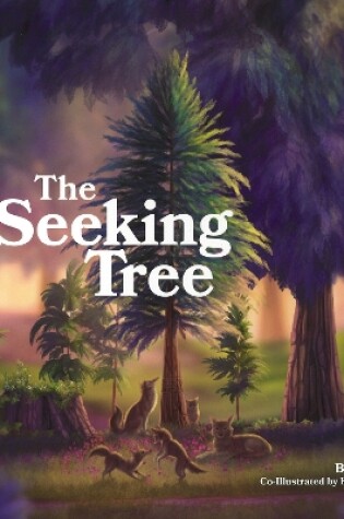 Cover of The Seeking Tree