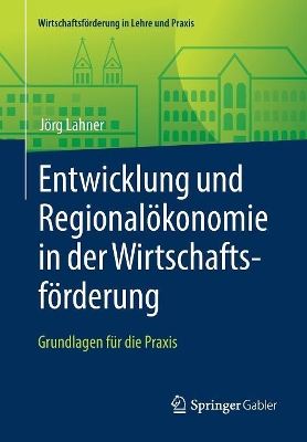 Book cover for Entwicklung Und Regionaloekonomie in Der Wirtschaftsfoerderung