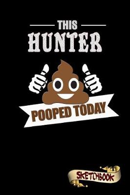 Book cover for This Hunter Pooped Today