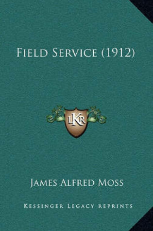 Cover of Field Service (1912)