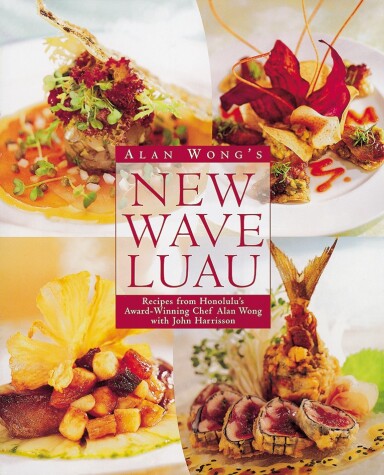 Book cover for Alan Wong's New Wave Luau