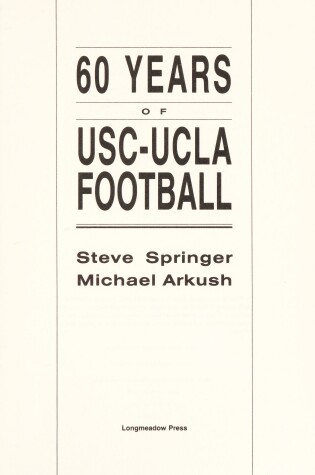 Cover of 60 Years of Usc-UCLA Football