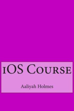 Cover of IOS Course