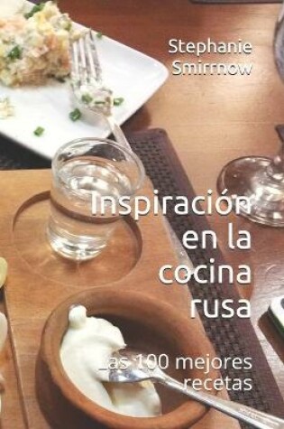 Cover of Inspiración en la cocina rusa