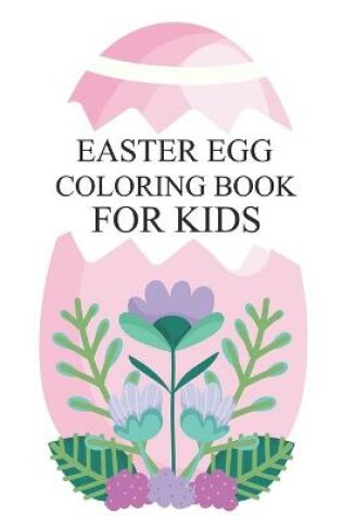 Cover of Easter Egg Coloring Book For Kids