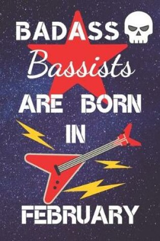 Cover of BADASS Bassists Are Born In February