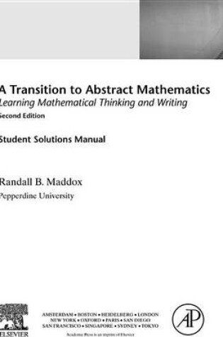 Cover of A Transition to Abstract Mathematics, Mathematical Thinking and Writing