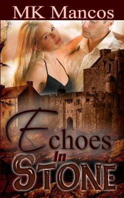 Book cover for Echoes In Stone