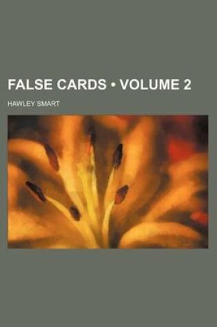 Cover of False Cards (Volume 2)